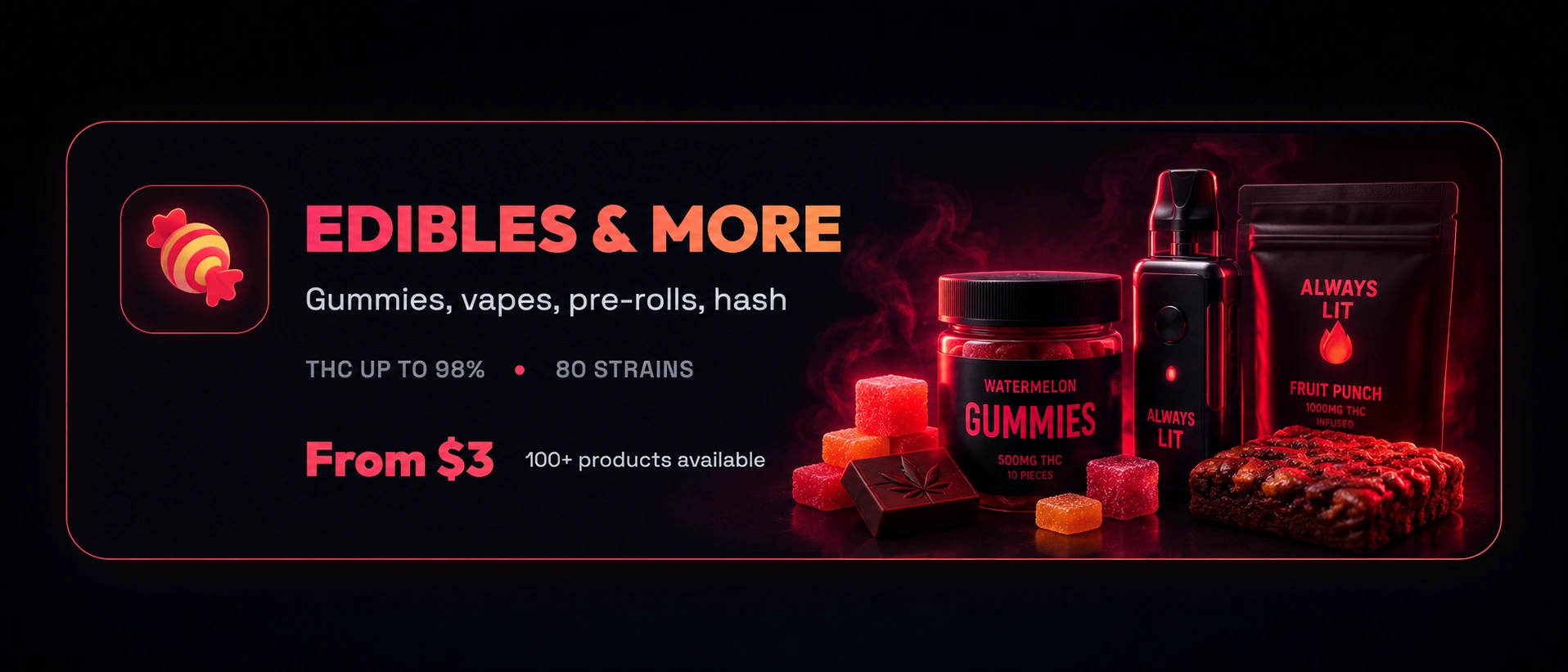 EDIBLES & MORE cannabis flower tier showcase